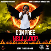 Don Pree - Hell Loop (Explicit)