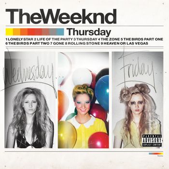 The Weeknd - Thursday (Original) (Explicit)