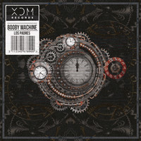 Los Padres - Booby Machine