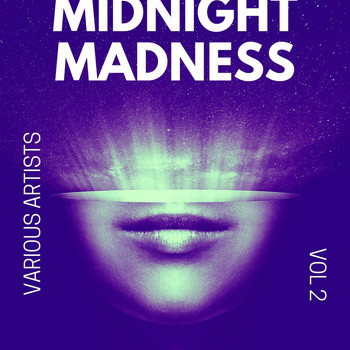 Various Artists - Midnight Madness, Vol. 2 (Explicit)