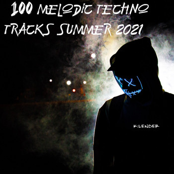 Various Artists - 100 Melodic Techno Tracks Summer 2021