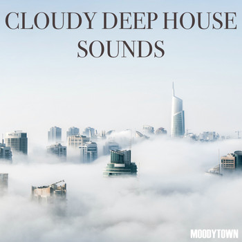 Various Artists - Cloudy Deep House Sounds