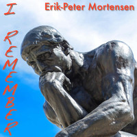 Erik-Peter Mortensen - I Remember