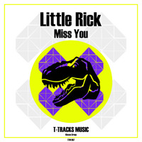 Little Rick - Miss You