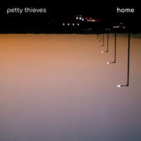 Petty Thieves - home