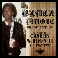Black Magic - Black Magic the Lost Tapes 1991