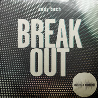 Andy Bach - Break Out