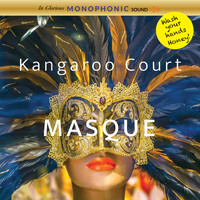 Kangaroo Court - Masque (Explicit)