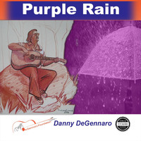 Danny Degennaro - Purple Rain (Live)
