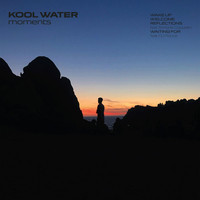 Kool Water - Moments (Original Mix)