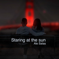 Ale Salas - Staring at the Sun