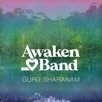 Awaken Love Band - Guru Sharanam (Live) [feat. Sudeva]
