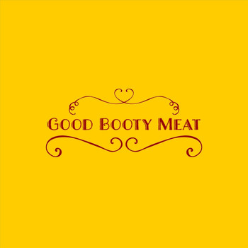 Lady Sunshine - Good Booty Meat