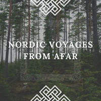 Relax Viking Music - Nordic Voyages from Afar