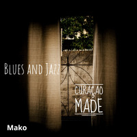 Mako - Blues and Jazz