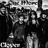 Clover - One More