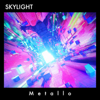 Skylight - Metallo
