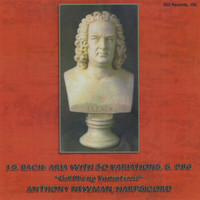 Anthony Newman - J.S. Bach: The Goldberg Variations