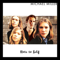 Michael Miller - Note to Self