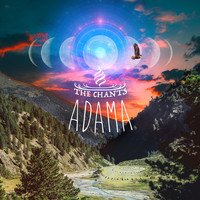 The Chants - Adama
