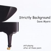 Dave Myers - Strictly Background