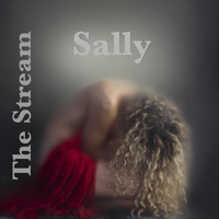 The Stream - Sally (Single Version)