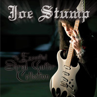 Joe Stump - The Essential Shred Guitar Collection