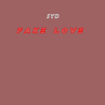 Syd - Fake Love