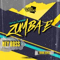 Ney Bass - Zumba E (Tribal Remix)