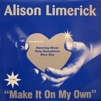 Alison Limerick - Make It on My Own
