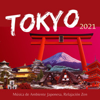 Budismo Zen Academia - Tokyo 2021: Música de Ambiente Japonesa, Relajación Zen