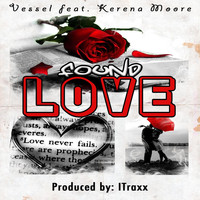 Vessel - Found Love (feat. Kerena Moore)
