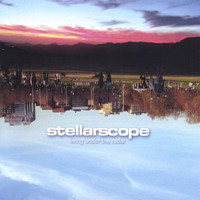 Stellarscope - Living Under the Radar