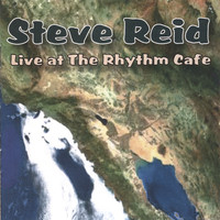 Steve Reid - Steve Reid Live at the Rhythm Cafe