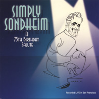 Stephen Sondheim - Simply Sondheim - A 75th Birthday Salute (Disc Two)
