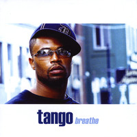 Tango - Breathe (Explicit)