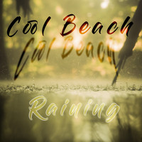 Cool Beach - Raining (Lo-Fi Music)