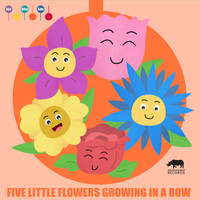 ItsyBitsyKids - Five Little Flowers Growing in a Row