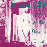 Stone 588 - Door in the Dragon's Throat