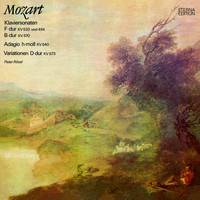 Peter Rösel - Mozart: Klaversonaten K. 533, 494 & 570 / Adagio in H-moll / Variationen in D-Dur