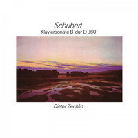 Dieter Zechlin - Schubert: Klaviersonate D. 960