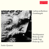 Suske-Quartett - Beethoven: Streichquartett No. 13 / Große Fuge