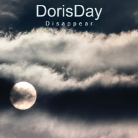 Dorisday - Disappear