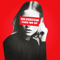 Silvertom - Take Me Up