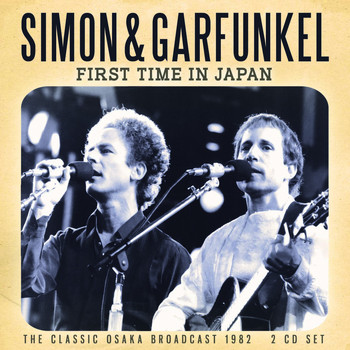 Simon & Garfunkel - First Time In Japan