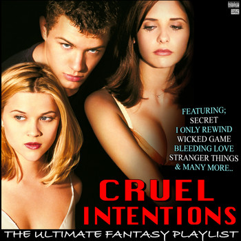 Various Artists - Cruel Intentions The Ultimate Fantasy Playlist