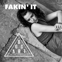 Bogart - Fakin' It