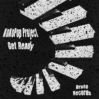 KoKoPop Project - Get Ready (Club Mix)