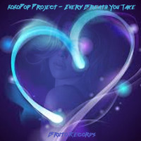 KoKoPop Project - Every Breath You Take