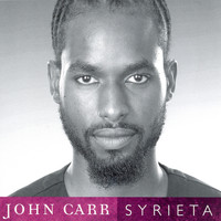 John Carr - Syrieta (Explicit)